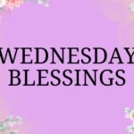 Wednesday Blessings