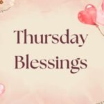 Thursday Blessings