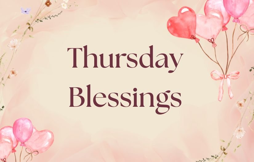 Thursday Blessings